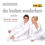 Mahler, G. - Des Knaben Wunderhorn