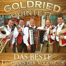 Goldried Quintett - Das Beste - Legenden Der Volksmusik