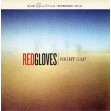 Red Gloves - Night Gap