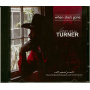Turner, Benny - When She's Gone