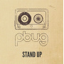 Pbug - Stand Up