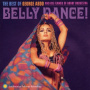 Abdo, George & His Flames of Araby Orchestra - Belly Dance. the Best of