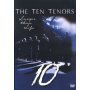 Ten Tenors - Larger Than Life