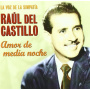 Castillo, Raul Del - Amor De Media Noche