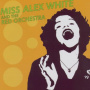 White, Alex -Miss- - Miss Alex White & the Red