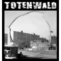 Totenwald - Wrong Place, Wrong Time