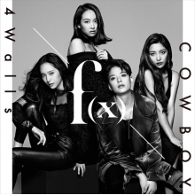 F(X) - 4 Walls/Cowboy