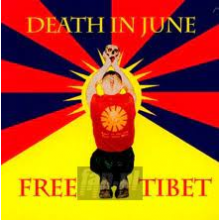 Death In June - Free Tibet