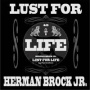 Brock Jr, Herman - Live Your Life To the Limit