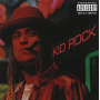 Kid Rock - Devil Without a Cause
