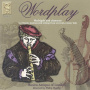 Musica Antiqua of London - World Play:16th C. Chanso