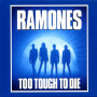 Ramones - Too Tough To Die + 12