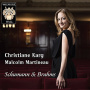 Karg, Christiane - Schumann & Brahms