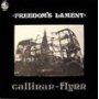 Callinan - Flynn - Freedom's Lament