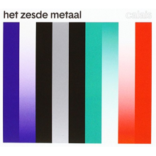 Het Zesde Metaal - Calais