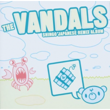 Vandals, the - Shingo -Japanese Remix Al