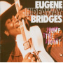 Bridges, Eugene 'Hideaway' - Jump the Joint