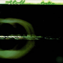 Atoll - Tertio