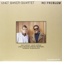 Baker, Chet - No Problem