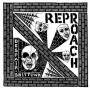 Reproach - 7-Despair/Shittown