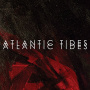 Atlantic Tides - Atlantic Tides