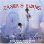 Zager & Evans - In the Year 2525