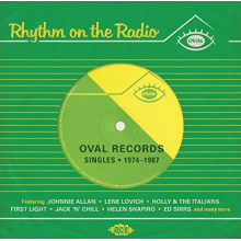 V/A - Rhythm On the Radio: Oval Records Singles 1974-1987