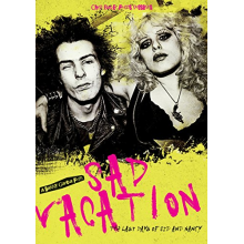 Documentary - Sad Vacation: Last Day of Sid & Nancy