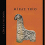 Miraz Trio - Ceber & the Door