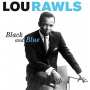 Rawls, Lou - Black and Blue