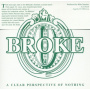 Broke - A Clear Perspective of Nothing