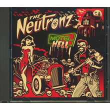 Neutronz, the - Motel Hell