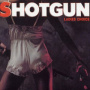 Shotgun - Ladies Choice