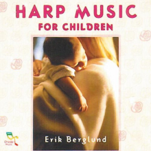 Berglund, Erik - Harp Music For Children