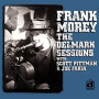 Morey, Frank - Delmark Sessions