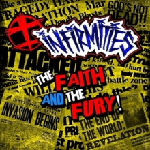 Infirmities - 7-the Faith and the Fury
