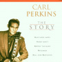 Perkins, Carl - Story