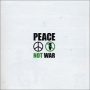 V/A - Peace Not War -31tr-
