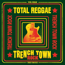 V/A - Trench Town Rock