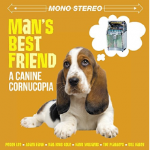V/A - Man's Best Friend: a Canine Cornucopia