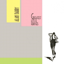 Barry, Alan - Greatest Hits & Remixes