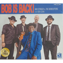 Bob Stroger & the Headcutters - Bob is Back!