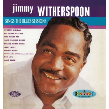 Witherspoon, Jimmy - Sings the Blues Sessions