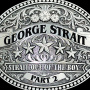 Strait, George - Strait Out of the Box - Part 2