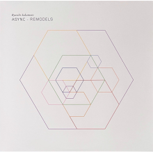 Sakamoto, Ryuichi - Async - Remodels