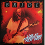 Bride - Live At Cornerstone Fest 2001