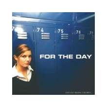 For the Day - Love Isn't Brains, Childr