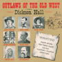 Hall, Dickson - Outlaws of the West