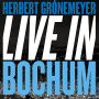 Gronemeyer, Herbert - Live In Bochum