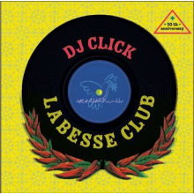 DJ Click & V/A - Labesse Club 10th Anniversary